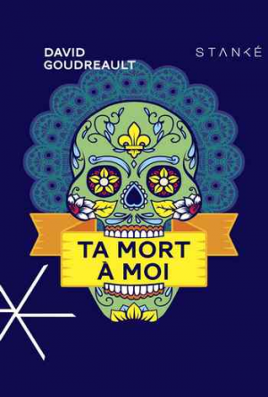Ta mort à moi