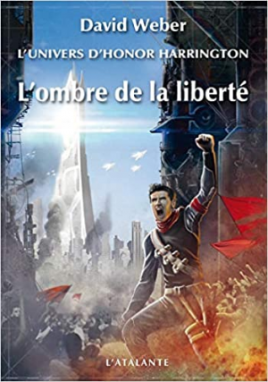 1001Ebooks - L’univers d’Honor Harrington, tome 5 : L’ombre de la liberté L’univers d’Honor Harrington, tome 5 : L’ombre de la liberté