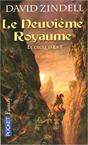 Le Cycle d’Ea, Tome 1 : Le neuvième royaume