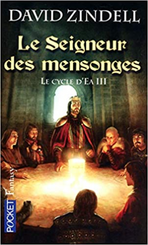 Le Cycle d’Ea, Tome 3 : Le Seigneur des mensonges