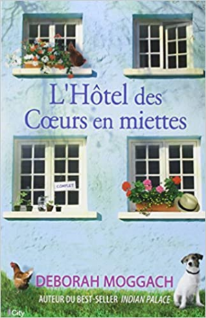 L’hôtel des coeurs en miettes