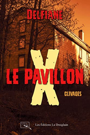 Le pavillon X