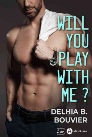 Will you play with me
