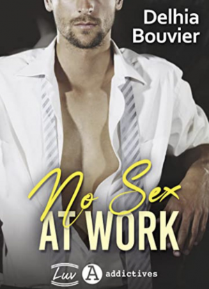 No Sex at Work