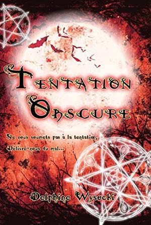 Tentation Obscure