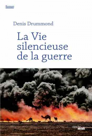 La Vie silencieuse de la guerre