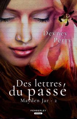 Maysen Jar, Tome 2 : Des lettres du passé