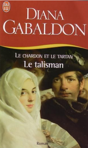 Le Chardon et le Tartan, Tome 3 : Le Talisman