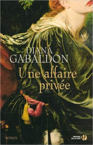 Lord John Grey, tome 1 : Une affaire privée