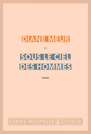 Sous le ciel des hommes