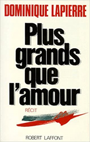 Plus grands que l’amour