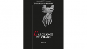 L’Archange du chaos