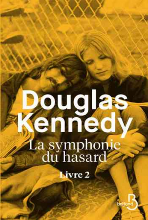 La Symphonie du hasard – Livre 2