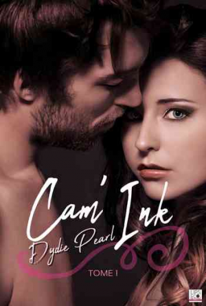 Cam’Ink, Tome 1