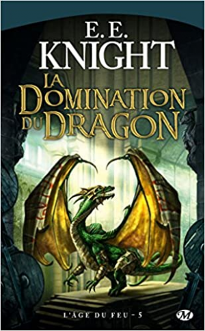 L’Âge de feu, Tome 5 : La Domination du Dragon
