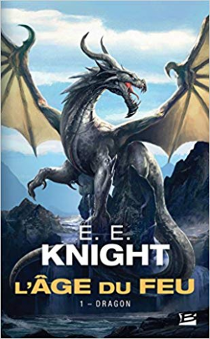L’Âge du feu, Tome 1: Dragon