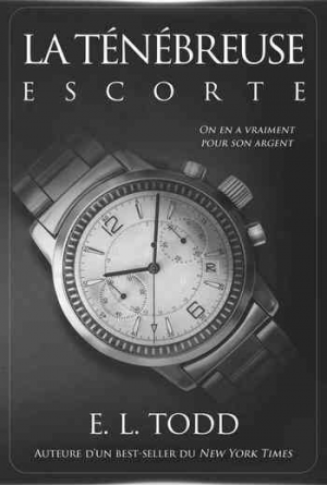 Beautiful Entourage, Tome 3 : Dark Escort