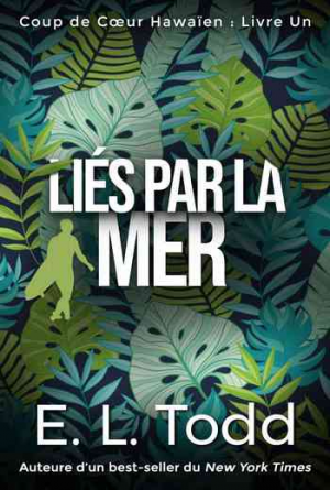 Coup de cœur hawaïen, Tome 1 : Liés par la mer