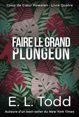 Coup de cœur hawaïen, Tome 4 : Faire le grand plongeon