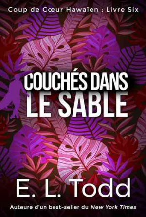Coup de cœur hawaïen, Tome 6 : Couchés dans le sable