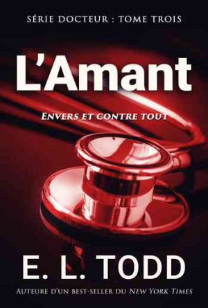Docteur, Tome 3 : L’Amant