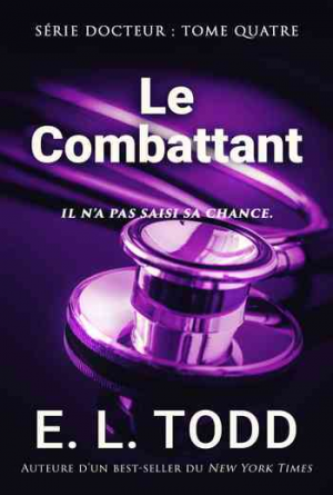 Docteur, Tome 4 : Le Combattant