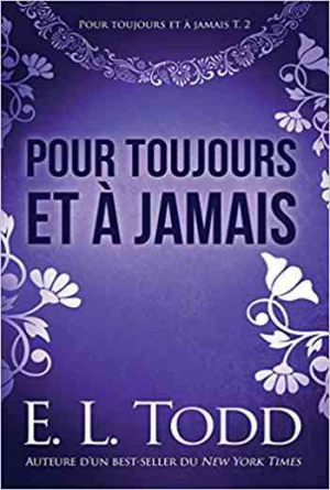 Pour toujours et à jamais – Tome 2: Pour toujours et à jamais