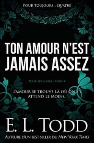 Pour toujours – Tome 1 à 4