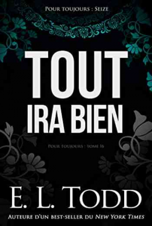 Pour toujours – Tome 16 Tout ira bien