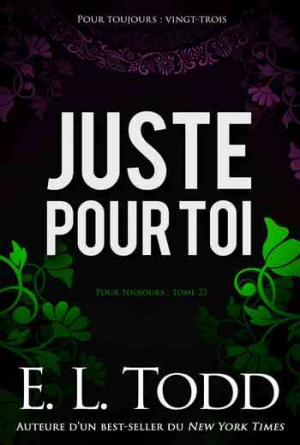 Pour toujours, Tome 23 : Juste pour toi