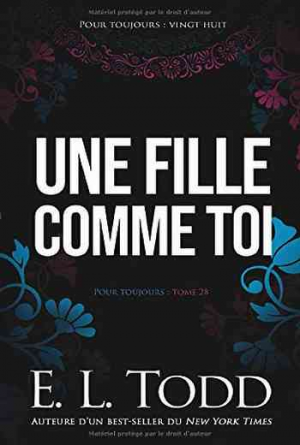 Pour toujours, Tome 28 : Une fille comme toi