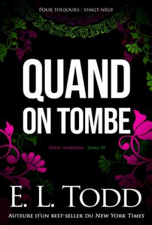 Pour toujours, Tome 29 : Quand on tombe