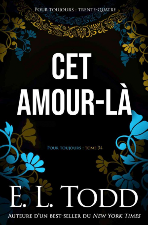 Pour toujours, Tome 34 : Cet amour-là