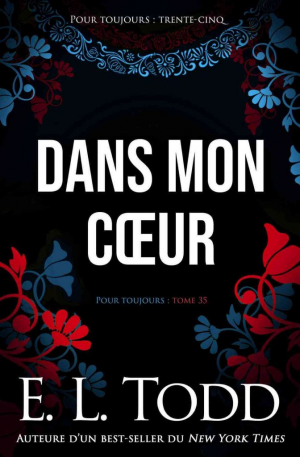 Pour toujours, Tome 35 : Dans mon cœur