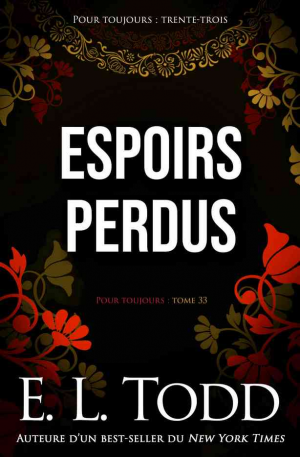 Pour toujours, Tome 33 : Espoirs perdus