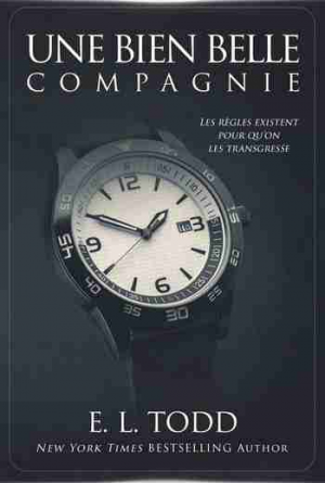 Une bien belle compagnie : Belle compagnie #1