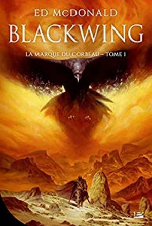 Blackwing – Tome 1: La Marque du corbeau
