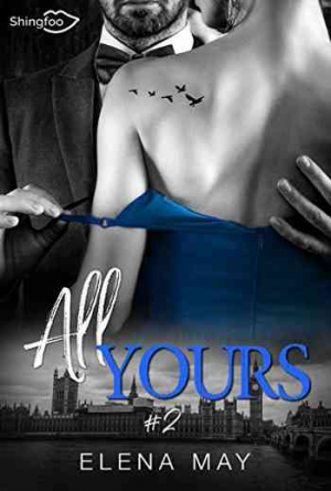 All Yours, Tome 2