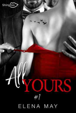 All Yours, Tome 1