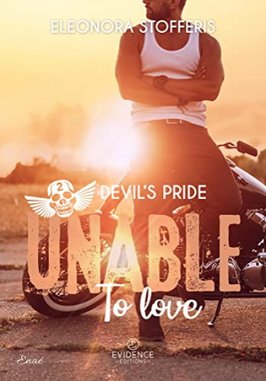 Devils Pride, Tome 2 : Unable to Love