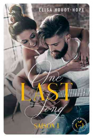 One last song, Saison 1