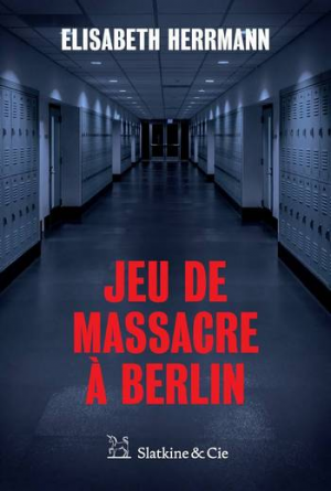 Jeu de massacre à Berlin