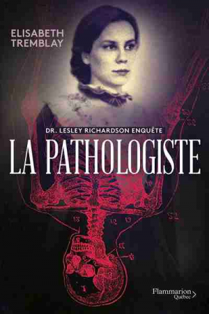 La pathologiste, Tome 1