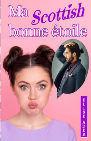 Ma Scottish bonne étoile