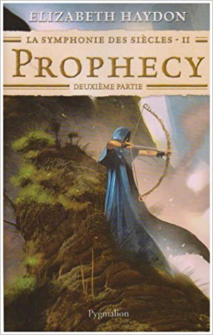 La symphonie des siècles, Tome 2 : Prophecy : Deuxième partie
