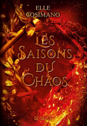 Seasons, Tome 2 : Les Saisons du chaos