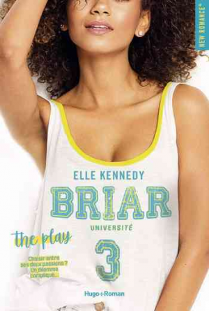 Briar Université, Tome 3 : The Play