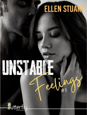 Unstable Fellings, Tome 1