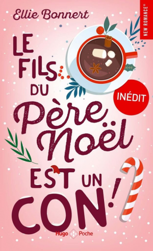 Le fils du Père Noel est un con