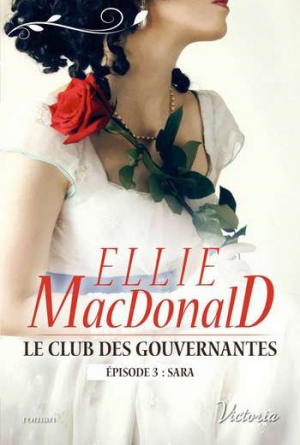 Le club des gouvernantes : Episode 3 – Sara